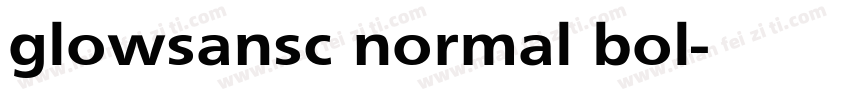 glowsansc normal bol字体转换